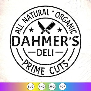 Dahmer's Deli SVG, lustige sarkastische Halloween-Svg, Serienmörder-Svg, Horror-Svg, Crime SVG, Bauernhaus Halloween, Instant Download-Dateien für Cricut