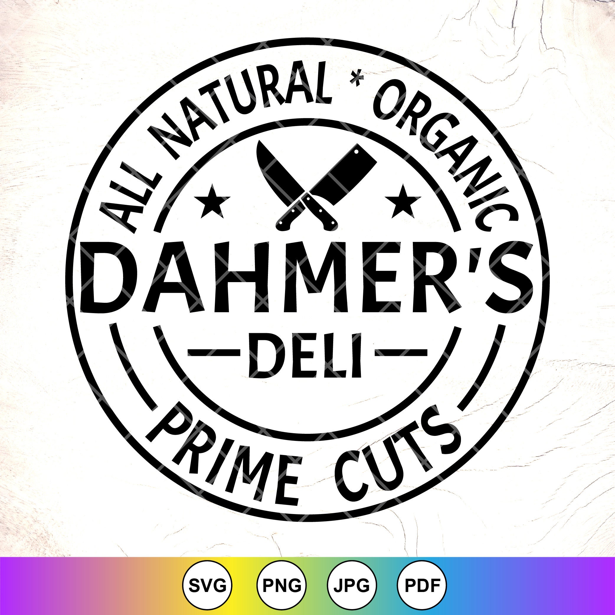 Dahmer's Deli SVG: Funny Sarcastic Halloween Horror Crime ,Cricut Cut Files, Digital Download