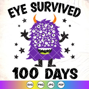 Eye Survived 100 Days | 100 Days SVG | 100th Day of School