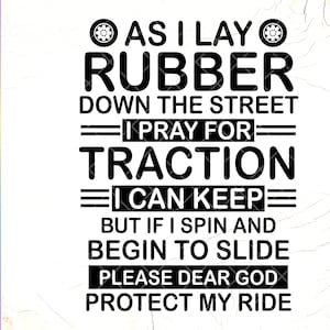 Decoração engraçada de carro, enquanto eu coloco borracha na rua, citações de carros Svg, camisa de pai personalizada svg, mecânico Svg, arquivo de download instantâneo para Cricut