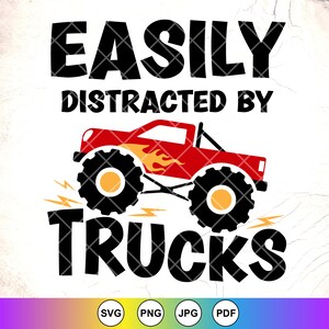 Monster Truck SVG, leicht abgelenkt von LKWS SVG, Kinder Geschenke SVG, Kleinkind Junge SVG, SVG, Svg für Jungen Shirt, Instant Download-Dateien für Cricut