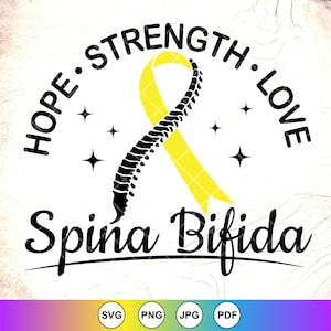 Spina Bifida SVG, Hope Strength Love SVG, Spina Bifida Awareness svg, Spinal Cord svg, Yellow Ribbon Svg ,Instant Download Files for Cricut