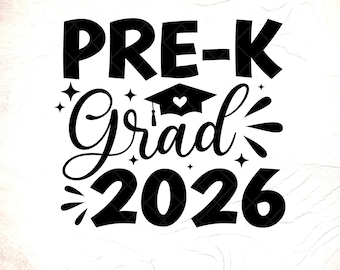Pre-K Grad 2026 SVG: Graduation Shirt Design, Cricut Cut Files, Digital Download