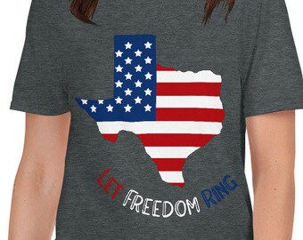 Let Freedom Ring TX Kurzärmeliges Unisex-T-Shirt, 4. Juli Shirt, Unabhängigkeitstag Shirt, 4. Juli Party