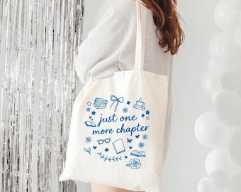 Just One More Chapter Canvas Tote Bag: Book Lover Gift