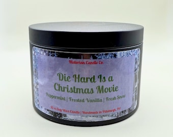 Die Hard Is a Christmas Movie–Die Hard Inspired 10 oz. Soy Wax Scented Candle