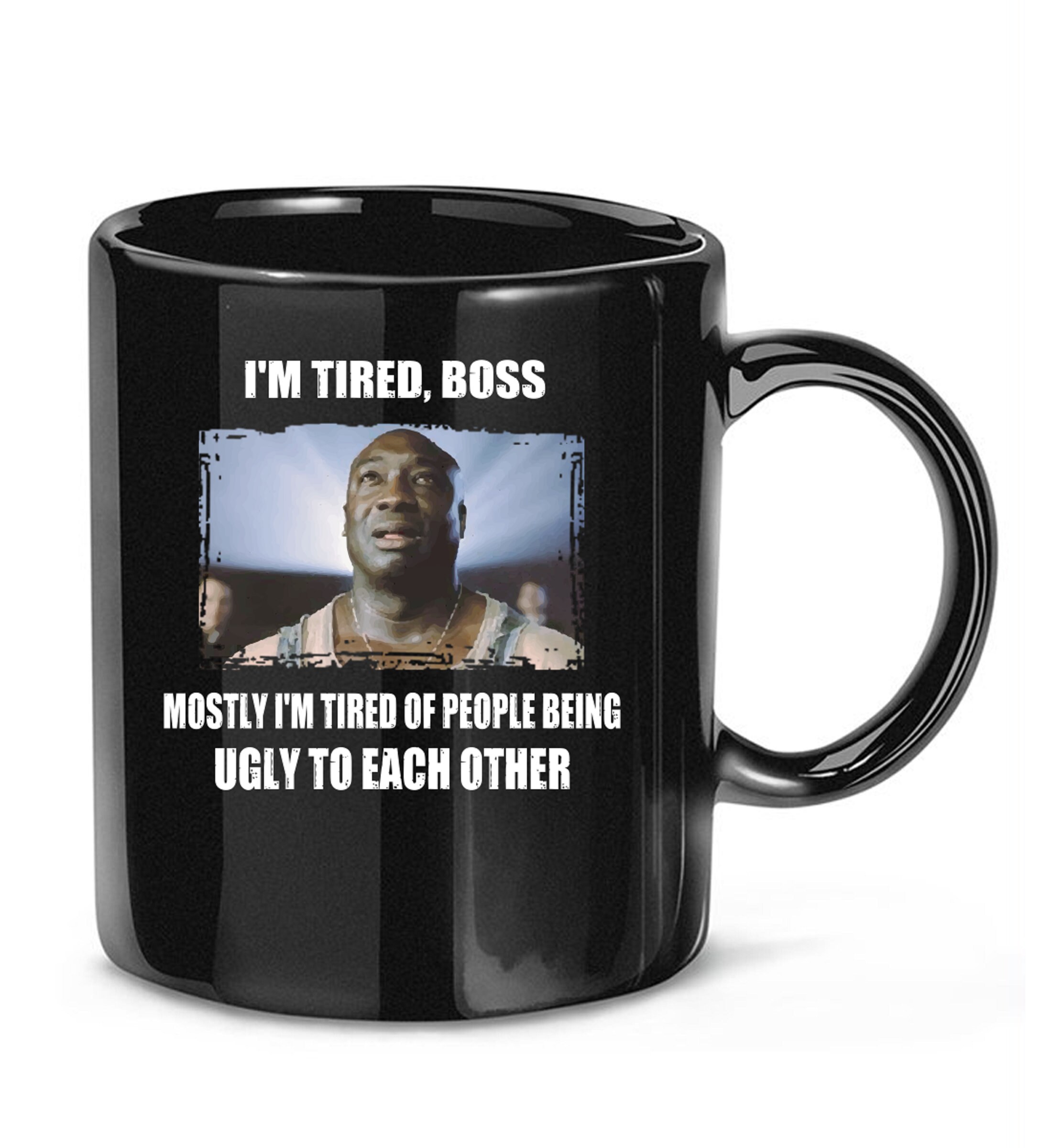 Ich bin müde Boss meistens bin ich müde von Menschen sein die Etsy