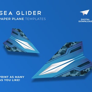 May include: Two blue and green paper airplane templates with a camouflage pattern and the text "SEA GLIDER PAPER PLANE TEMPLATES" and "DIGITAL DOWNLOAD" and "PRINT AS MANY AS YOU LIKE!"
