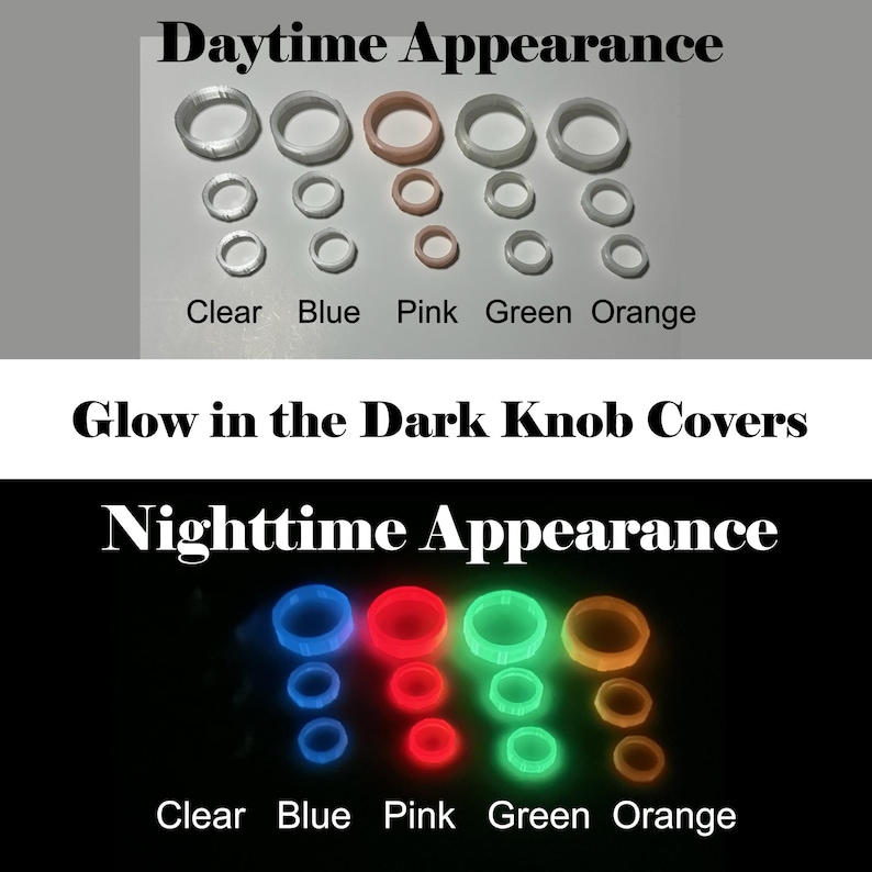May include: A set of glow-in-the-dark knob covers in various sizes and colors. The daytime appearance shows clear, blue, pink, green, and orange covers. The nighttime appearance shows the covers glowing in corresponding colors. Text on the image reads "Daytime Appearance" and "Nighttime Appearance."