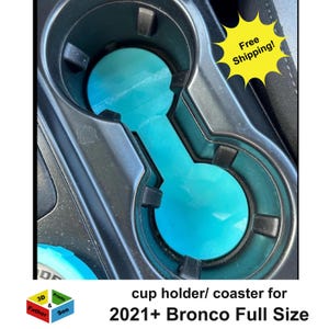 Coaster / Cup holder insert for Full Size Ford Bronco 2021+ interior accessories set free shipping over 40 colors available