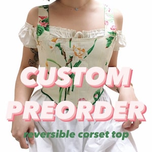 CUSTOM PREORDER — Reversible Corset