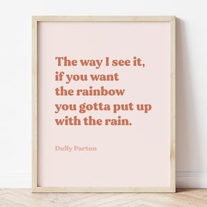 Dolly Parton Rainbow Quote, Blush Pink Wall Art, Dolly Parton Poster, Feminist Poster, Dolly Quotes, Girl Power, Printable, Digital Download