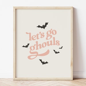 Lets Go Ghouls, Pastel halloween, Pink Halloween Decor, Girly Halloween Decor, Pastel Halloween decor, Boho Halloween Print, Cute Halloween