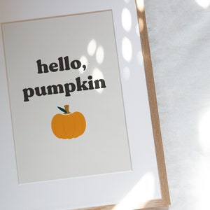 Hello Pumpkin Sign, Hello Pumpkin Baby Shower, Boho Halloween Print, Cute Fall Prints, Fall Baby Shower, Cute Halloween Prints, Autumn Decor image 2