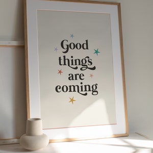 Good Things Are Coming Print, Pastel Room Decor, Wall Art Quotes, Minimalist Wall Art, Stars Nursery Print, Quote Poster, Digital Download image 3