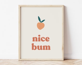 Schönes Bum, Pfirsich Badezimmer Dekor, Badezimmer Kunst, Badezimmer Drucke, Schönes Bum Print, Pfirsich Wandkunst, Badezimmer Wandkunst, Pfirsich Druck