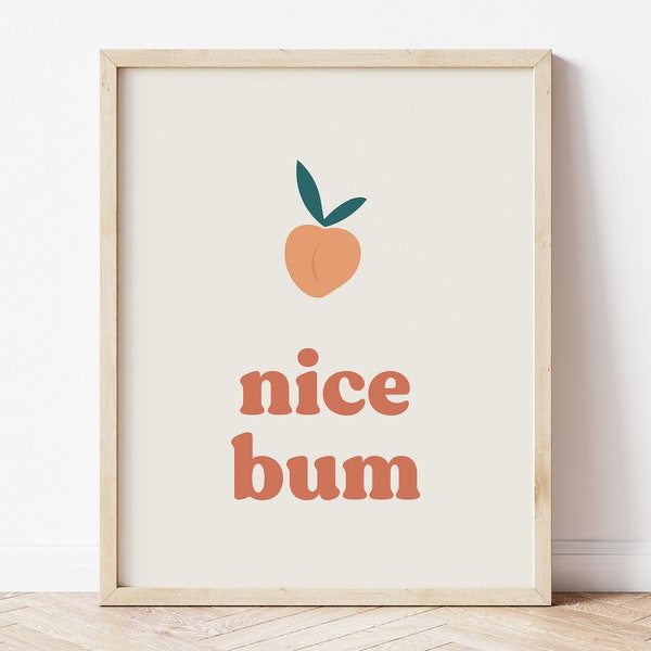 Nice Bum, Peach Bathroom Decor, Bathroom Art,  Bathroom Prints, Nice Bum Print, Peach Wall Art, Bathroom Wall Art, Peach Print