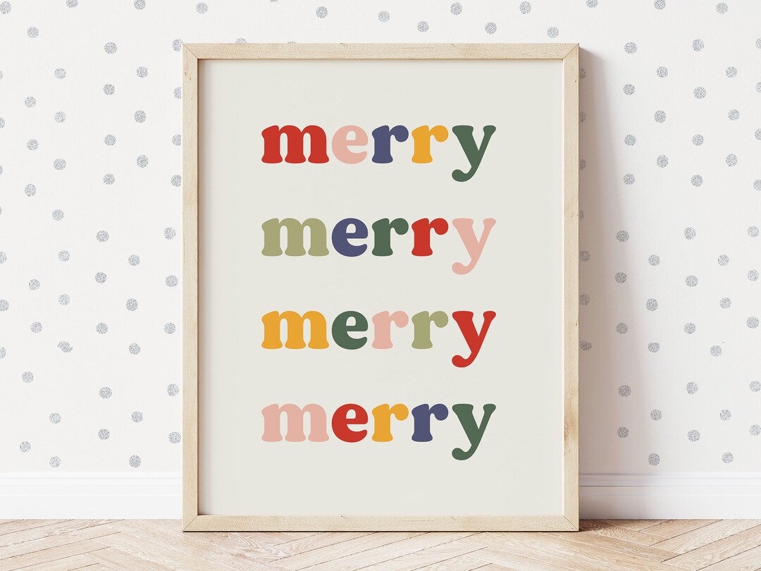 Merry Merry Merry, Colorful Christmas Decor, Modern Christmas Decor ...