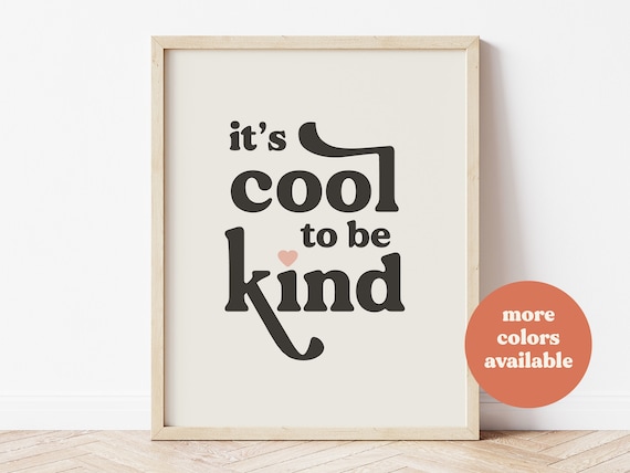 Cool to be kind poster, retro wall art, be kind print, kindness quotes, 70s wall art, 60s wall art, kids room decor, affirmation wall art