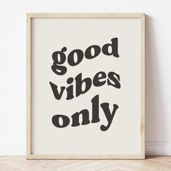 Good Vibes Only, Good Vibes Poster, Bathroom Decor, Black and White Quote Print, Bathroom Art, Retro Art Print, Printable Wall Art