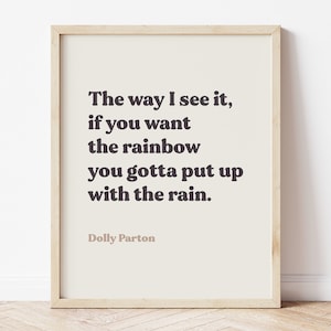 Dolly Parton Quote, Rainbow quotes, Dolly Parton Print, Dolly Quotes, Girl Power, Neutral Wall Art, Dolly Poster, Digital Download