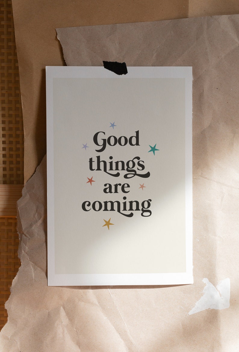 Good Things Are Coming Print, Pastel Room Decor, Wall Art Quotes, Minimalist Wall Art, Stars Nursery Print, Quote Poster, Digital Download image 4