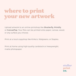 May include: Text graphic with the words "where to print your new artwork" in a pink color. The text below explains different ways to print artwork, including online printshops like Shutterfly, Printify, and CanvasPop, local copyshops like Kinko's, Walgreens, or Staples, and at home using high quality cardstock or heavyweight matte photopaper. The text "stellar print co." is in the bottom right corner of the image.