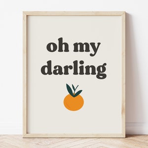 Oh My Darling Clementine, Clementine Print, Clementine Nursery Decor, Clementine Baby, Orange Fruit Print, Citrus Wall Art, Fruit Poster