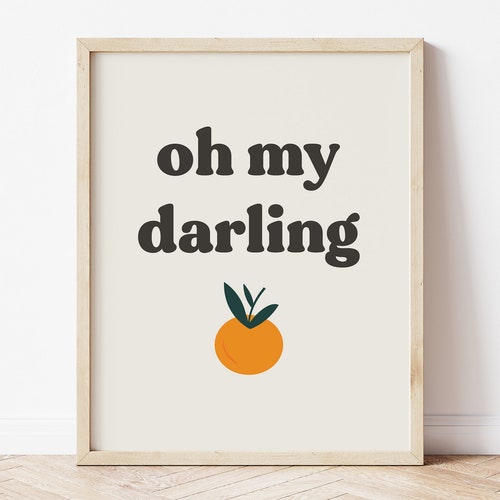 Oh My Darling Clementine Clementine Print Clementine Nursery Etsy