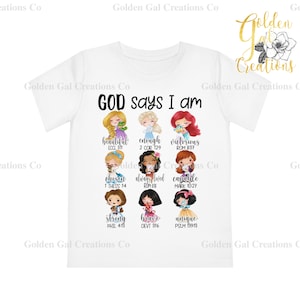 Princesses png | God says I am png | Sublimation or DTF Design | Digital Download, girl&#39;s Kid&#39;s Shirt PNG, All Princess png Princess Easter