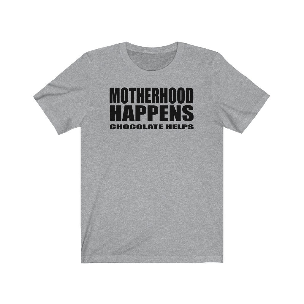 Motherhood Shirt Motherhood Happens Mum Gift Mum T-shirt | Etsy