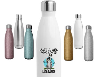 Just A Girl Who Loves Lemurs Water Bottle, Stainless Steel 17 oz Water Bottle, Lemur Lover Glitter Gift, Lemur Wildlife Lover Gift