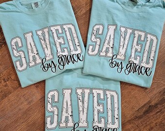 Saved By Grace Tee