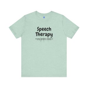 SLP Every Word Counts Shirt Speech Therapy T-Shirt - SLP Gift - Speech and Language Pathologist Shirt