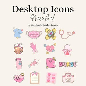 May include: A collection of 16 Macbook folder icons with a nurse theme. The icons include a nurse's uniform, face mask, bandages, stethoscope, nurse's cap, gloves, heart, syringe, and a medical bag. The text "Desktop Icons Nurse Girl" is at the top.