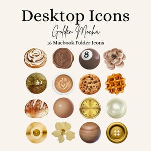 Puede incluir: Una colección de 16 iconos de carpeta para Macbook con el tema Golden Mocha. Los iconos incluyen un rollo de canela, un sello de cera, una bola 8, una flor, una bola de discoteca, una taza de café, una galleta, un gofre, pan, una esfera, un reloj, una perla, un disco, una flor, un planeta y un botón.