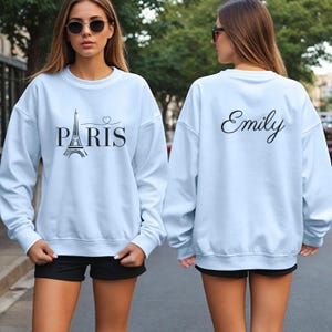 Sudadera de París personalizada, suéter de París personalizado, sudadera de Francia, camiseta de la Torre Eiffel, sudadera de viaje de regalo, estética francesa