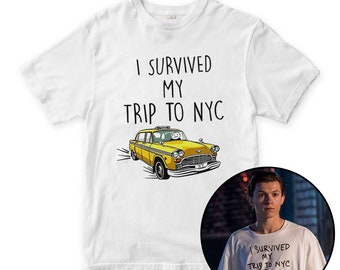 Tom Holland I Survived My Trip To NYC T-Shirt, Spider Man Shirt, Men's  Women's All Sizes (SPD-79000)