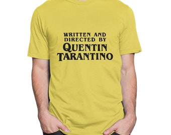 Written and Directed By Quentin Tarantino T-Shirt, Men's Women's All Sizes (mw-354)