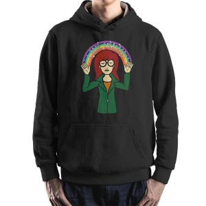 Daria I Hate Everybody Hoodie and Sweatshirt / Unisex Sizes (mw-198)