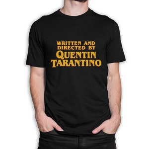 Scritto e diretto da Quentin Tarantino T-shirt, 100% cotone, uomo donna tutte le taglie (mw-127)