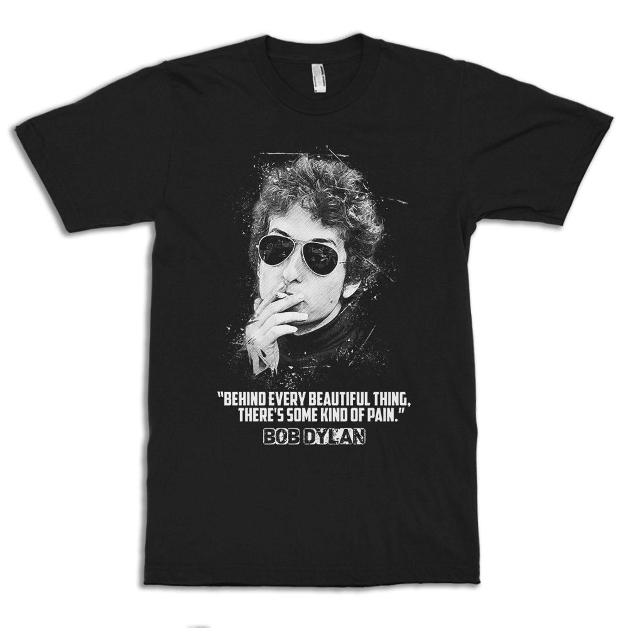 Discover Bob Dylan Quote T-Shirt, Men's Women's All Sizes