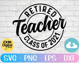Download Retired Teacher Svg Etsy