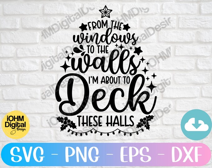 Deck the Halls SVG Cut File: Christmas Song Lyrics (digital Download ...