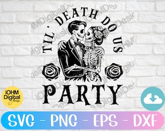 Hasta que la muerte nos divierta SVG / Archivo de corte de esqueleto de novia (Descarga digital)