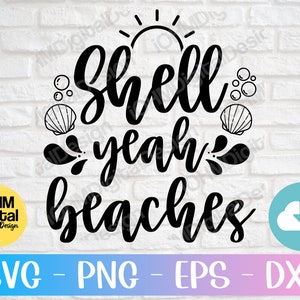 Shell ja Stranden Svg Png Eps Dxf Cut File | Vakantie SVG | Grappige de Zomer zegt | Strandleven Svg | Zomer Svg | Strand Svg | Cricut