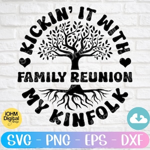 Family Reunion SVG: Kinfolk Matching Shirt Design (Digital Download