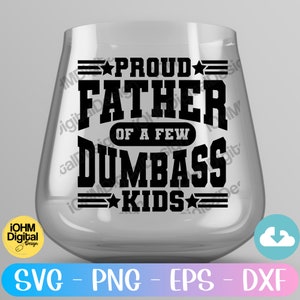 Lustiger Vater SVG: Stolzer Vater von Dumbass Kids (Digitale Dateien) Bild 10