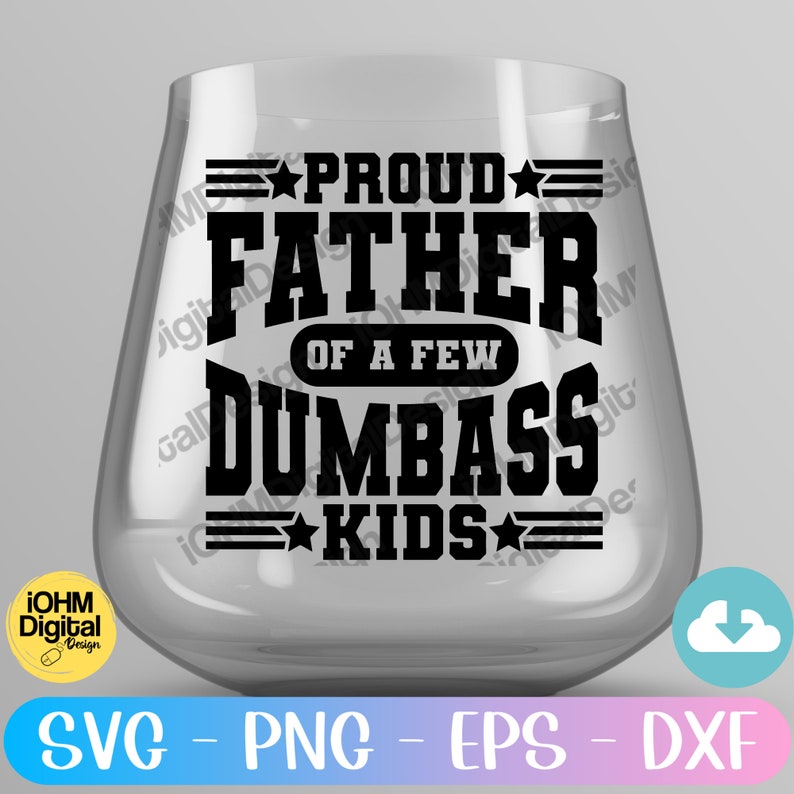 Lustiger Vater SVG: Stolzer Vater von Dumbass Kids (Digitale Dateien) Bild 10