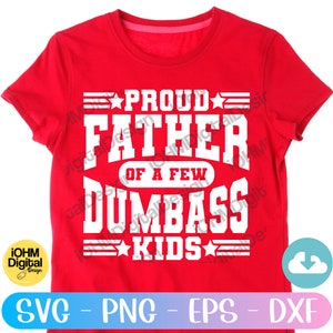 Lustiger Vater SVG: Stolzer Vater von Dumbass Kids (Digitale Dateien) Bild 6